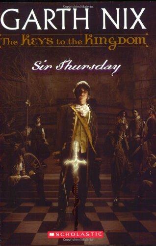 Sir Thursday (Keys to the Kingdom (Quality))