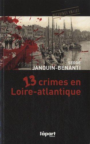 13 crimes en Loire-Atlantique