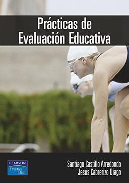 Prácticas de evaluación educativa : materiales e instrumentos