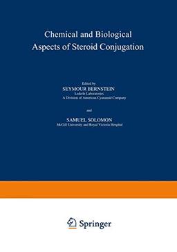 Chemical and Biological Aspects of Steroid Conjugation