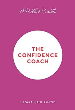 A Pocket Coach: The Confidence Coach