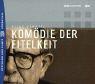 Komödie der Eitelkeit, 1 Audio-CD