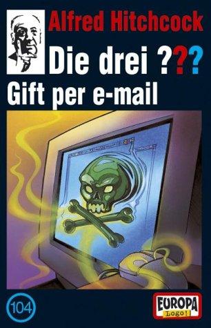 Die drei ??? - MC: 104/Gift per e-mail: FOLGE 104