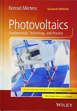 Photovoltaics: Fundamentals, Technology, and Practice