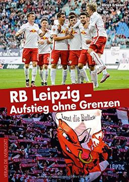 RB Leipzig - Aufstieg ohne Grenzen