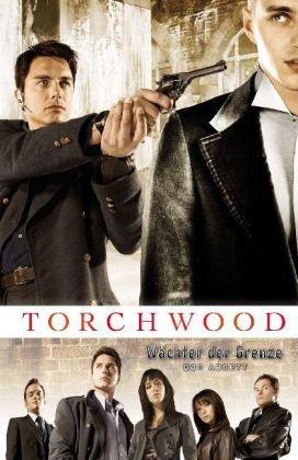 Torchwood 02: Wächter der Grenze