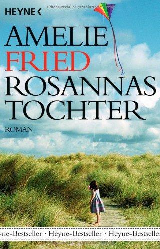 Rosannas Tochter: Roman