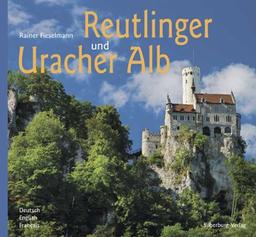 Reutlinger und Uracher Alb