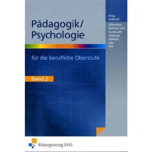 Pädagogik / Psychologie für die berufliche Oberstufe, Bd.2