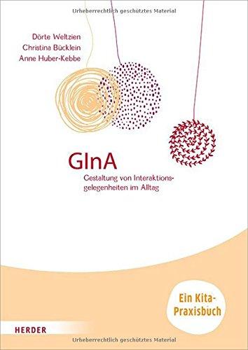 GInA: Gestaltung von Interaktionsgelegenheiten im Alltag