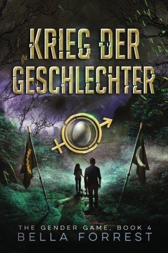 The Gender Game 4: Krieg der Geschlechter (The Gender Game: Machtspiel der Geschlechter)