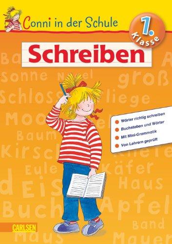 Conni in der Schule: 1. Klasse - Schreiben