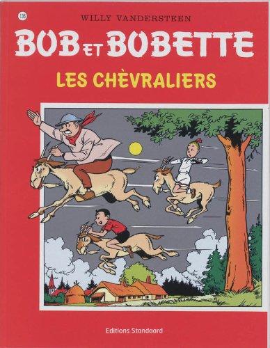 Chevraliers (Bob et Bobette, Band 136)