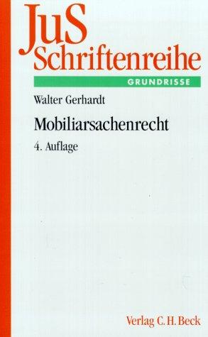 JuS-Schriftenreihe, H.40, Mobiliarsachenrecht