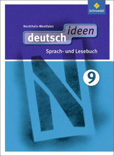 deutsch ideen SI - Ausgabe 2012 Nordrhein-Westfalen: Schülerband 9