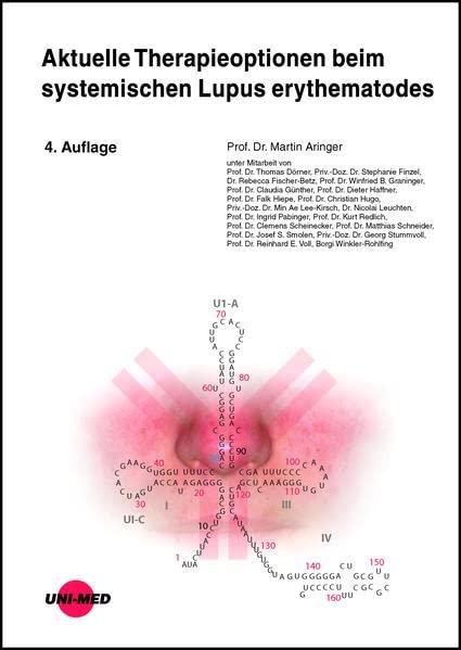 Aktuelle Therapieoptionen beim systemischen Lupus erythematodes (UNI-MED Science)