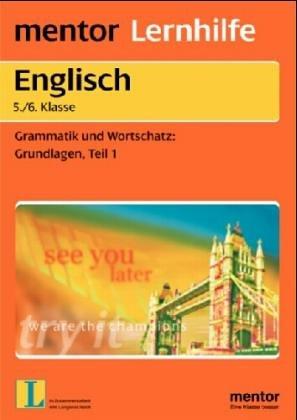 Englisch. One, Two, Three... Go 1. Ein Übungsprogramm. 5./6. Klasse.