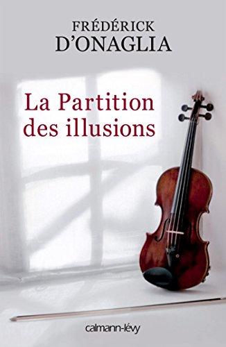 La partition des illusions