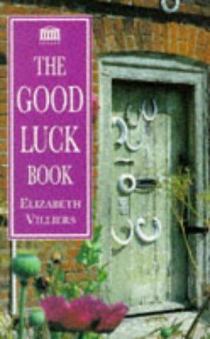 The Good Luck Book