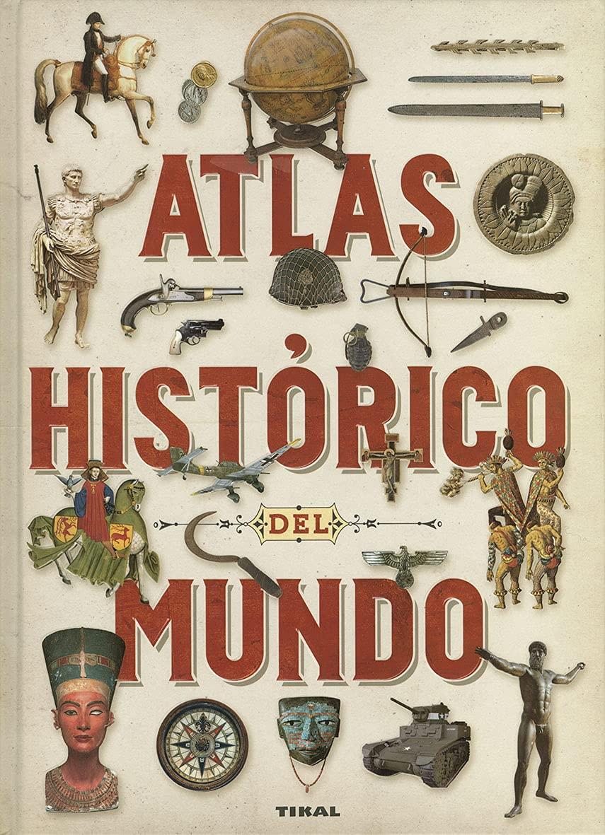 Atlas histórico del mundo (Atlas istórico del mundo)