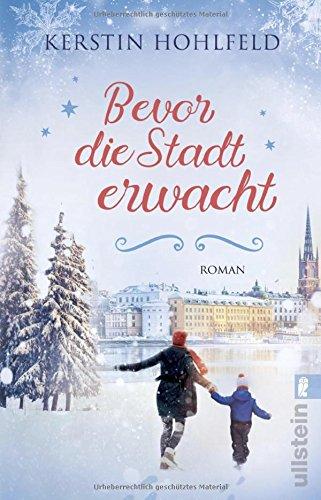 Bevor die Stadt erwacht: Eine Weihnachtsgeschichte