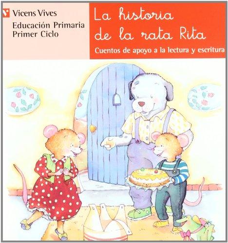 N.6 La Historia De La Rata Rita (Cuentos de Apoyo. serie Roja)