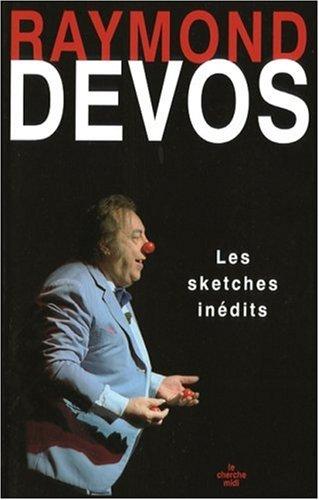 Les sketches inédits