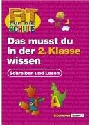 Fit für die Schule, Das musst du in der 2. Klasse wissen - Deutsch