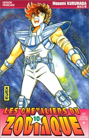 Les chevaliers du Zodiaque : St Seiya. Vol. 10