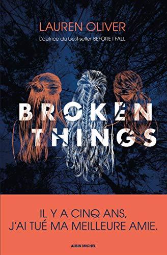 Broken things