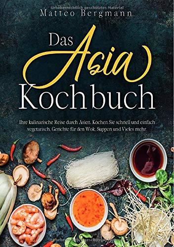 Das Asia Kochbuch