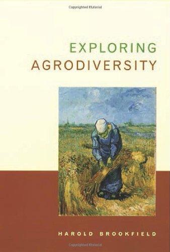 Exploring Agrodiversity (Perspectives in Biological Diversity Series)