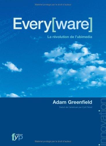 Every[ware] : la révolution de l'ubimedia