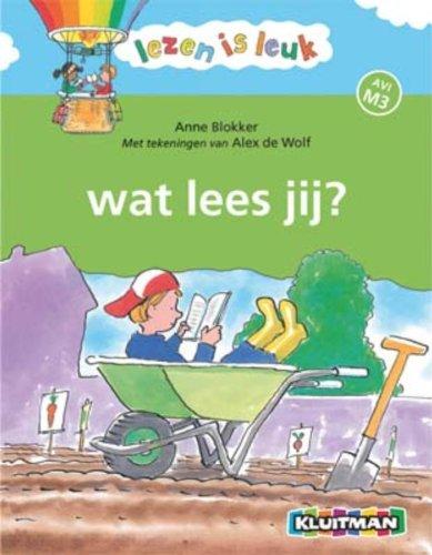 Wat lees jij (Lezen is leuk, Band 5)