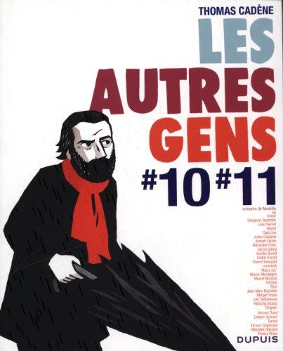 Les autres gens. Tomes 10, 11