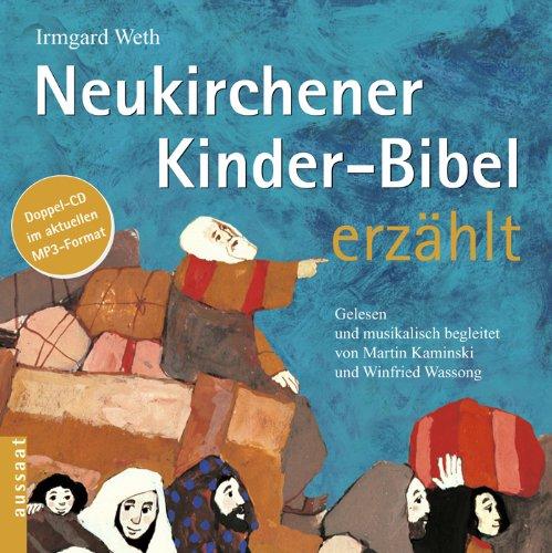 Neukirchener Kinder-Bibel erzählt