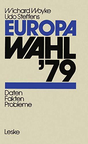 Europawahl '79. Daten, Fakten, Probleme