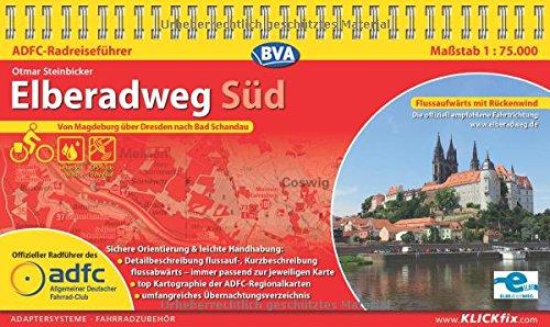 ADFC-Radreiseführer Elberadweg Süd 1:75.000 praktische Spiralbindung, reiß- und wetterfest, GPS-Tracks Download: Von Magdeburg über Dresden nach Bad Schandau