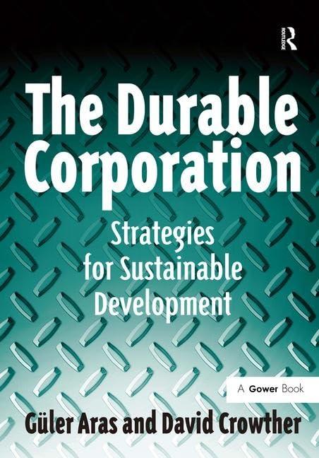 The Durable Corporation: Strategies for Sustainable Development