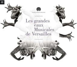 Les Grandes Eaux Musicales de Versailles 2012