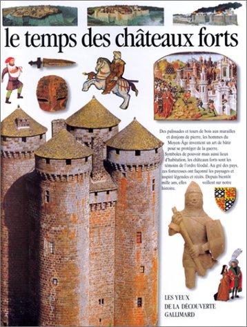 Le temps des châteaux forts (Yeux Découverte)