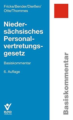 Niedersächsisches Personalvertretungsgesetz: Basiskommentar (Basiskommentare)