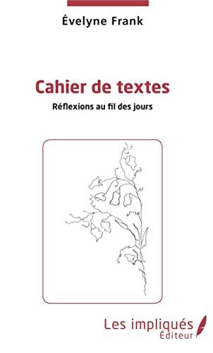 Cahier de textes : réflexions au fil des jours