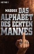 Das Alphabet des echten Mannes.