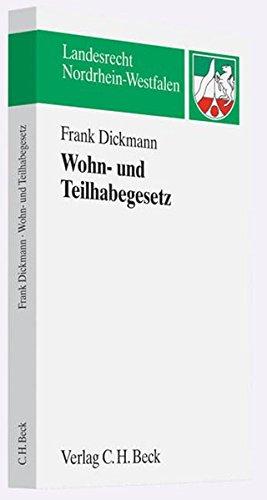 Nordrhein-westfälisches Gesetz über das Wohnen mit Assistenz und Pflege in Einrichtungen (Wohn- und Teilhabegesetz - WTG) (Landesrecht Nordrhein-Westfalen)