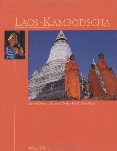 Laos, Kambodscha.