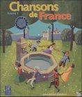 Chansons de France. Vol. 1