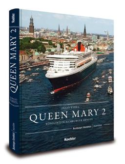 Queen Mary 2: Königin der Hamburger Herzen