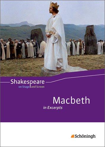 Shakespeare on Stage and Screen: Macbeth in Excerpts: Schülerband