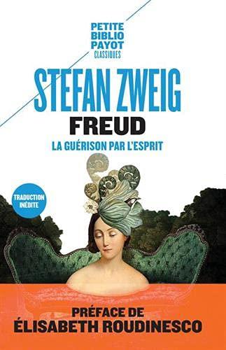 Freud : la guérison par l'esprit